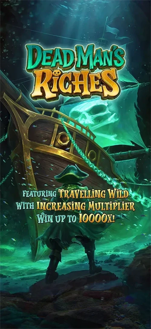 Dead Man's Riches